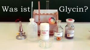 Cover: Was ist Glycin? Eigenschaften und Struktur