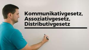 Cover: Kommutativgesetz, Assoziativgesetz, Distributivgesetz | Mathe by Daniel Jung
