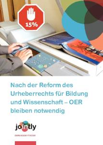 Cover: Nach der Reform des Urheberrechts für Bildung und Wissenschaft – OER bleiben notwendig