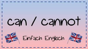 Cover: can und cannot - einfach erklärt | Einfach Englisch